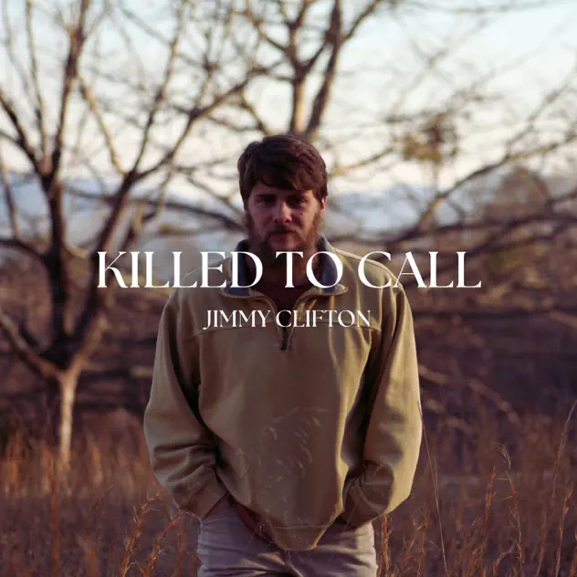 Jimmy Clifton – Killed To Call – EP (2025)