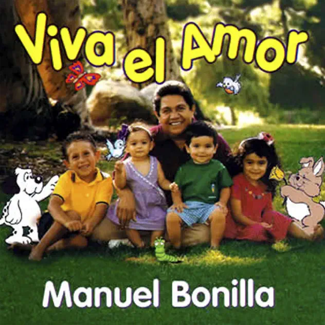 Manuel Bonilla – Viva El Amor (2013)