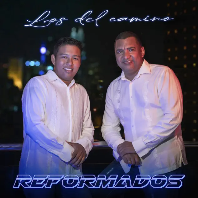Los del Camino – Reformados (2023)