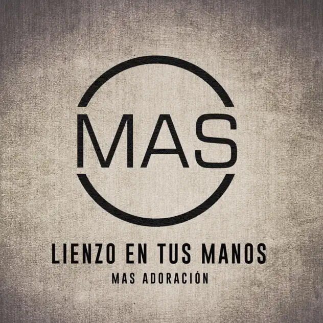 Mas Adoración – Lienzo en Tus Manos (En Vivo) (2019)