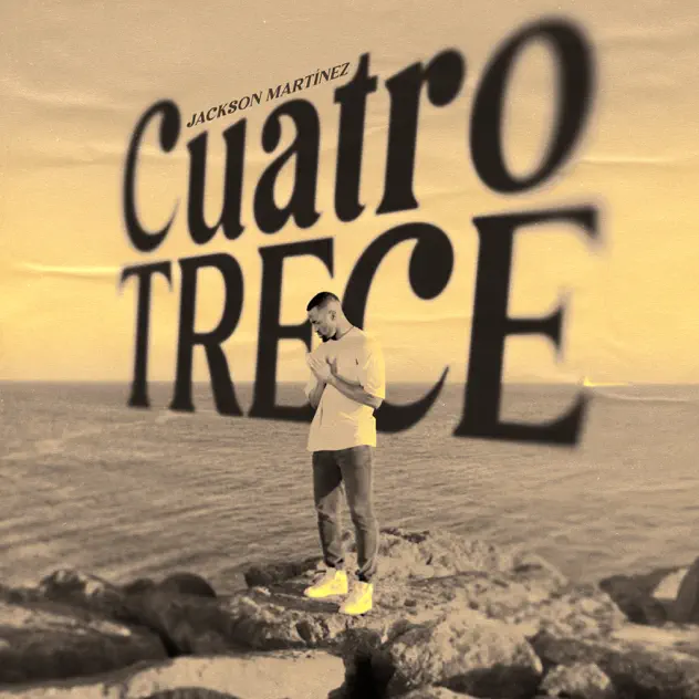 Jackson Martínez – Cuatro Trece (2024)