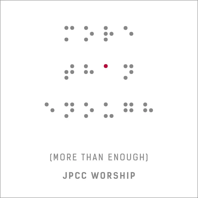 JPCC Worship – More Than Enough (Live) (2015)