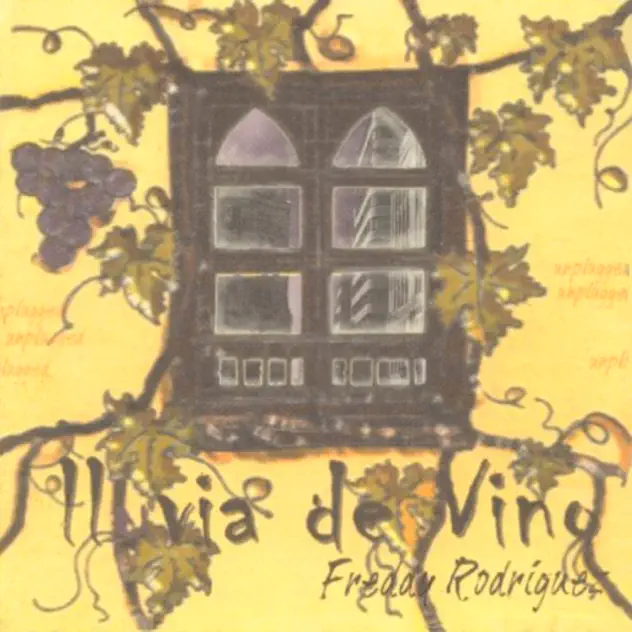 Freddy Rodríguez – Lluvia de Vino (En Vivo) (1997)