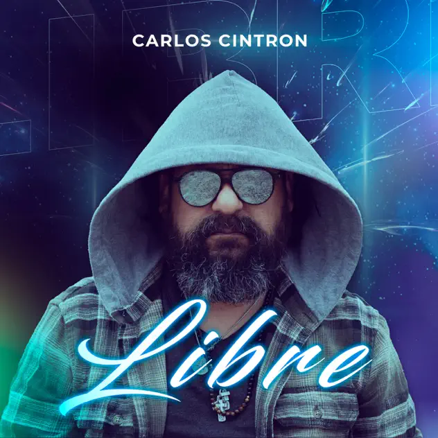 Carlos Cintrón – Libre (2024)