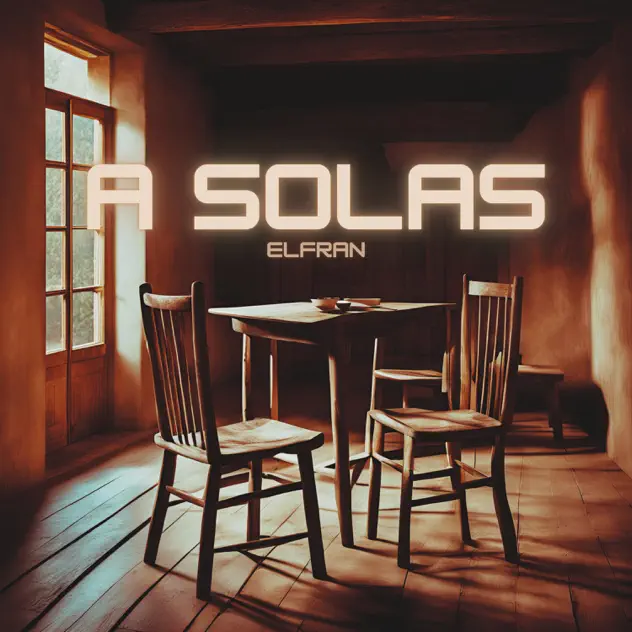 Elfran – A Solas (2025)