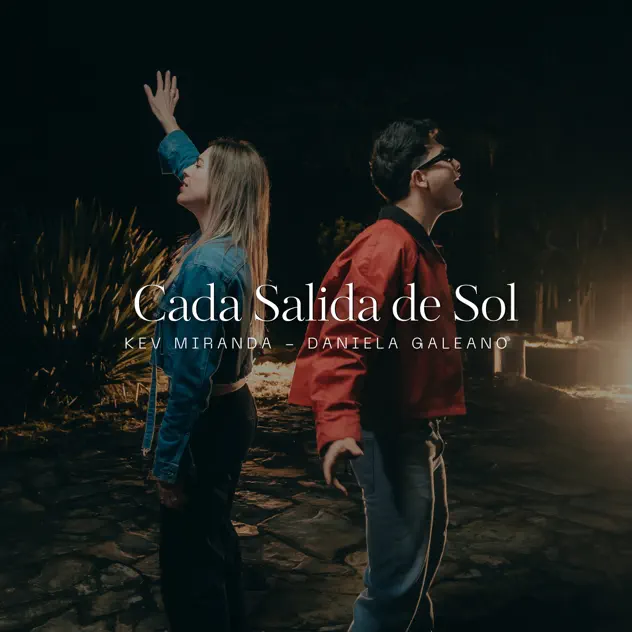Kev Miranda & Daniela Galeano – Cada Salida de Sol (2025)