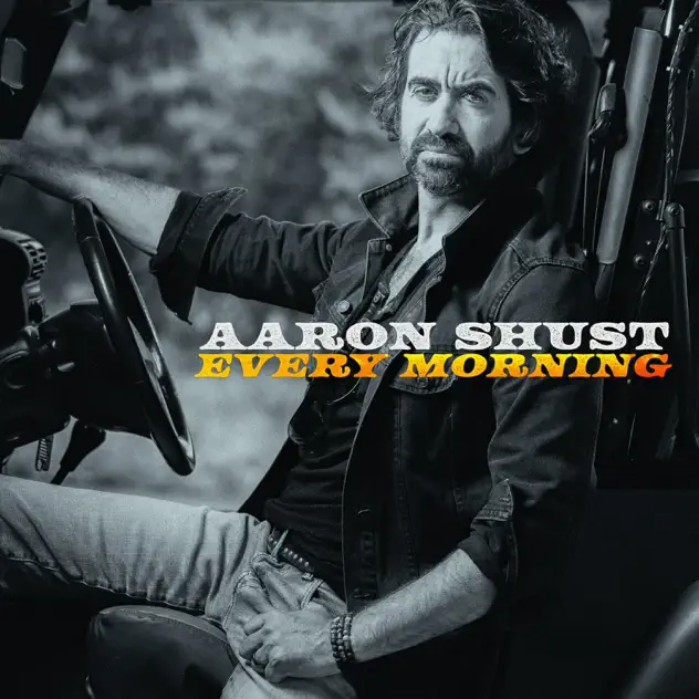 Aaron Shust – Every Morning (2021)