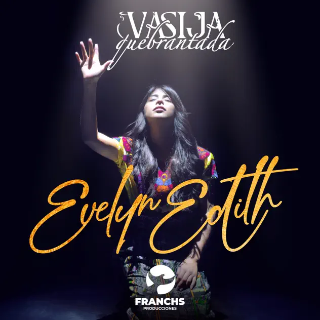 Evelyn Edith – Vasija Quebrantada (2021)