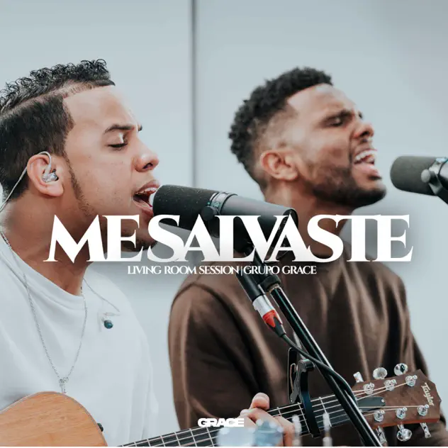 Grupo Grace – Me Salvaste (Living Room Session) (2022)