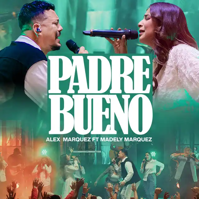 Alex Marquez Oficial & Madely Marquez – Padre Nuestro (2025)