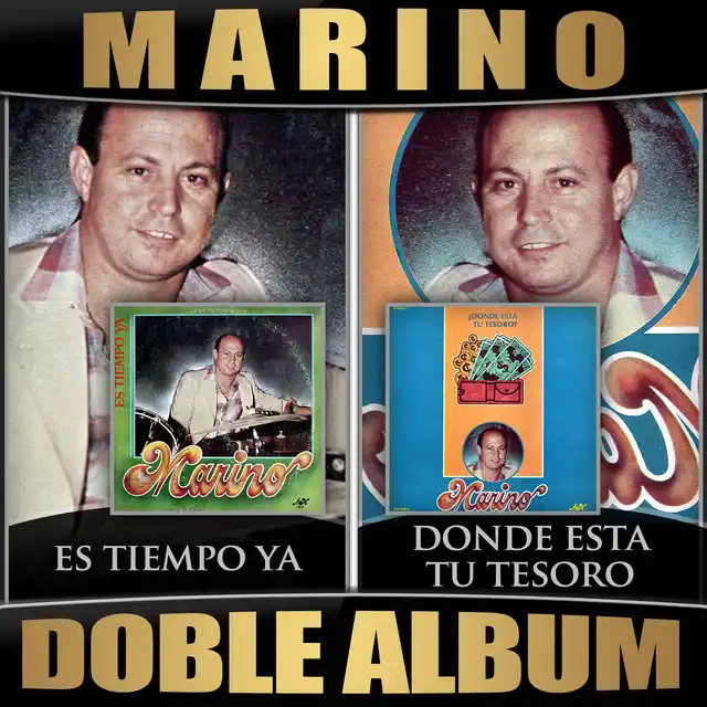 Marino – Es Tiempo Ya / Donde Está Tu Tesoro (Doble Album) (1977)