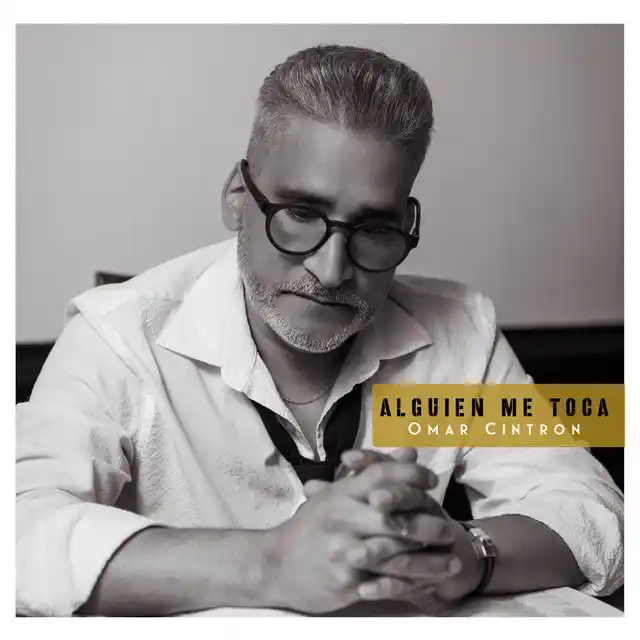 Omar Citrón – Alguien Me Toca (2024)