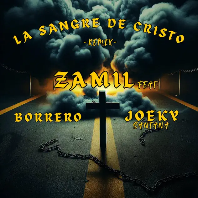 Samil, Borrero & Joeky Santana – La Sangre de Cristo (Borrero & Joeky Santana Remix) (2025)