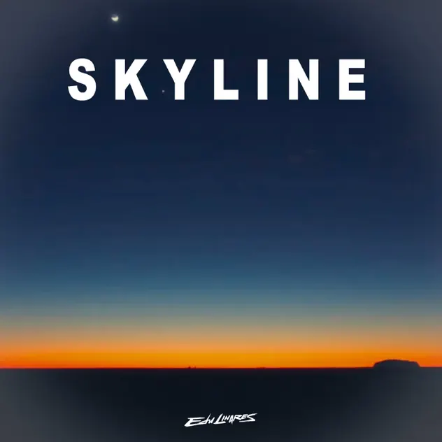 Edu Linares – Skyline (2025)