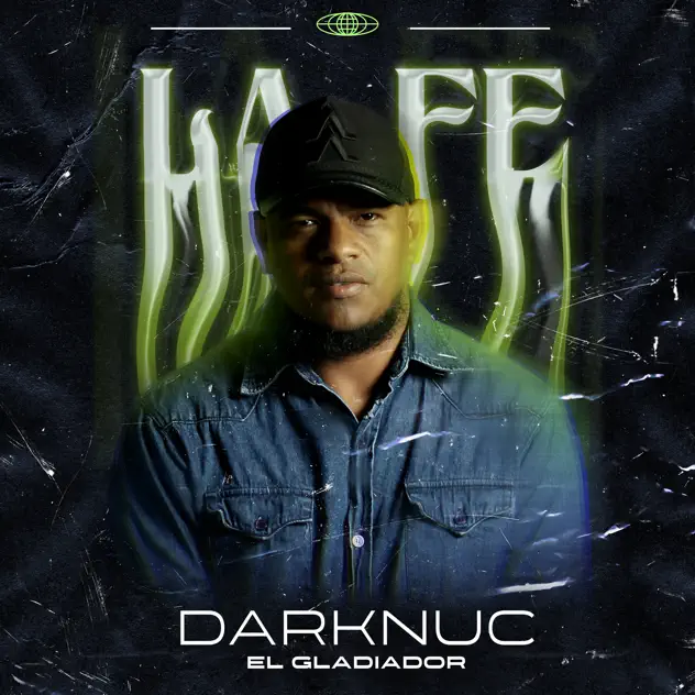 Darknuc El Gladiador – La Fe (2025)