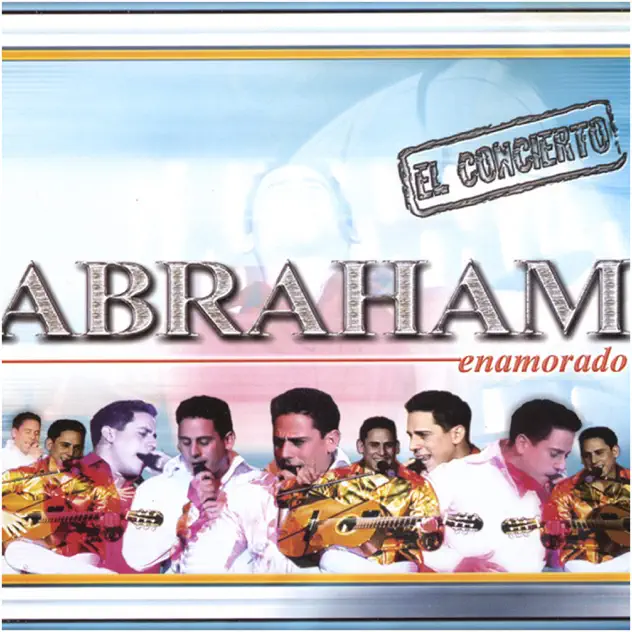 Abraham Velázquez – Enamorado «El Concierto» (2003)