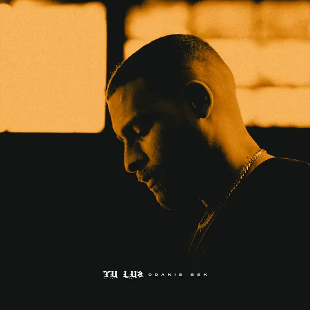 Odanis BSK – Tu Luz (2025)