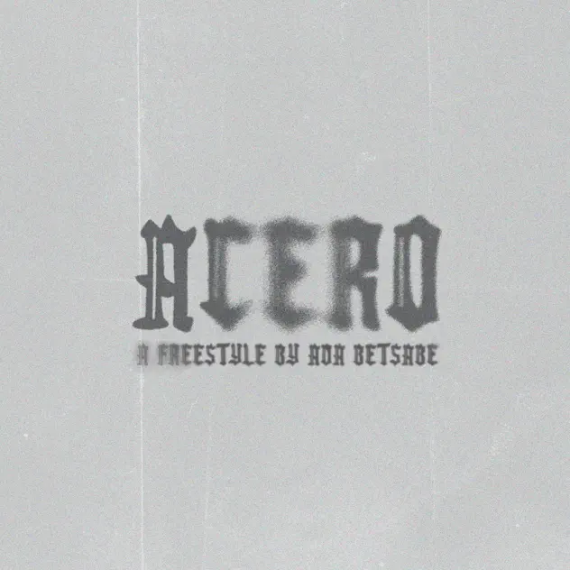 Ada Betsabé – Acero Freestyle (2025)