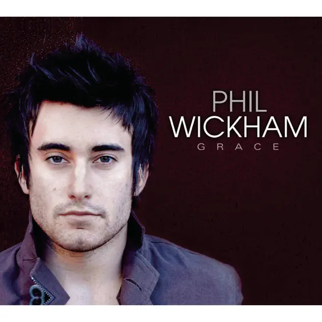 Phil Wickham – Grace (2006)