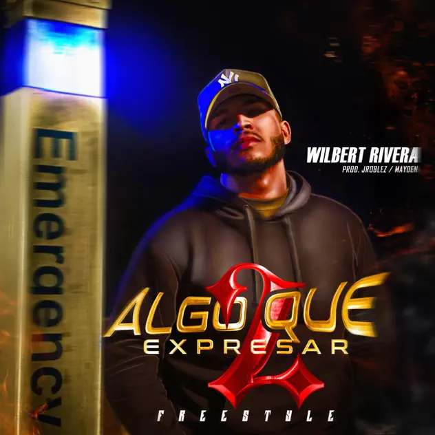 Wilbert Rivera – Algo Que Expresar 2 (2025)
