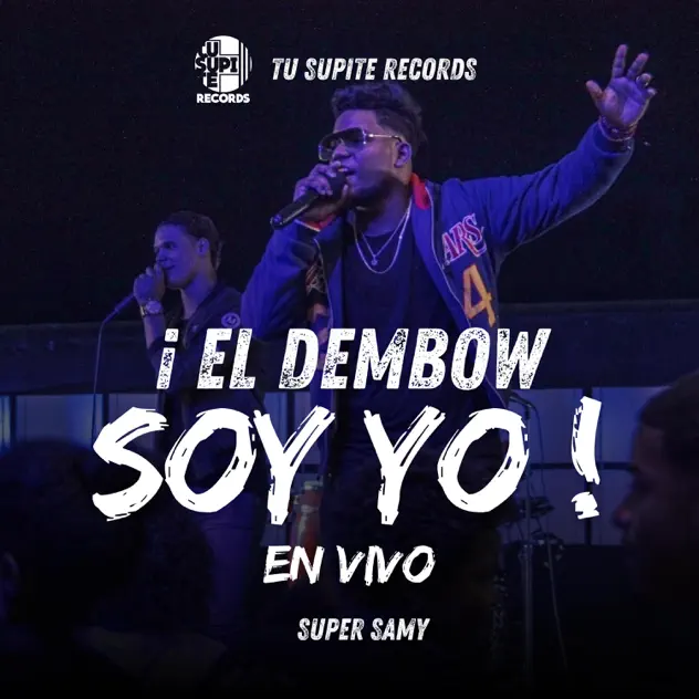 Super Samy – EL DEMBOW SOY YO (2025)