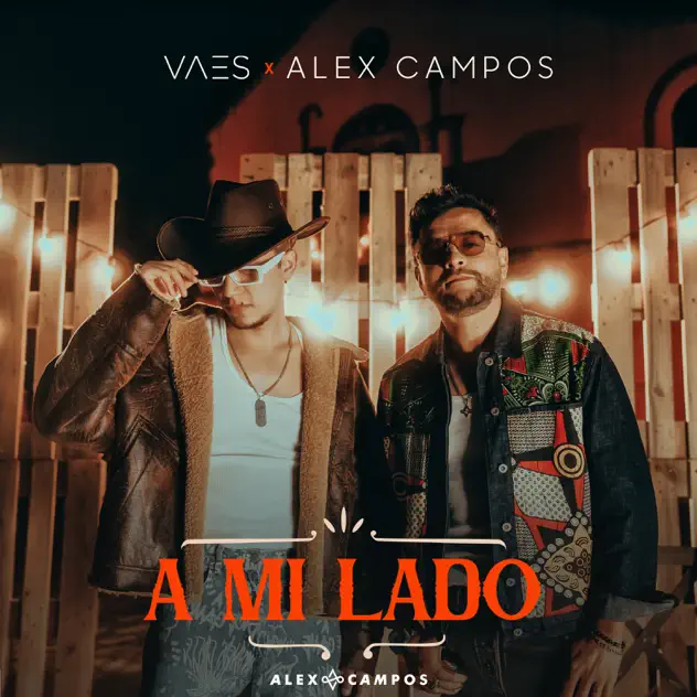 Vaes & Alex Campos – A Mi Lado (2025)