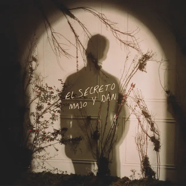Majo y Dan – El secreto (2025)