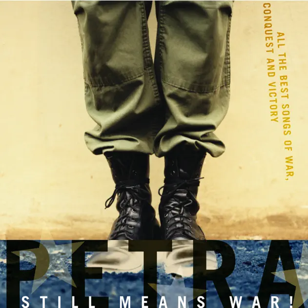 Petra – Still Means War! (2002)