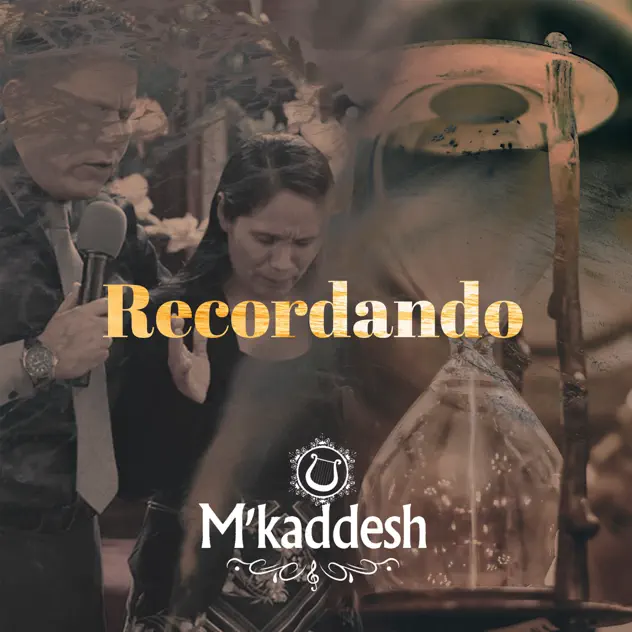 M’Kaddesh – Recordando (2014)