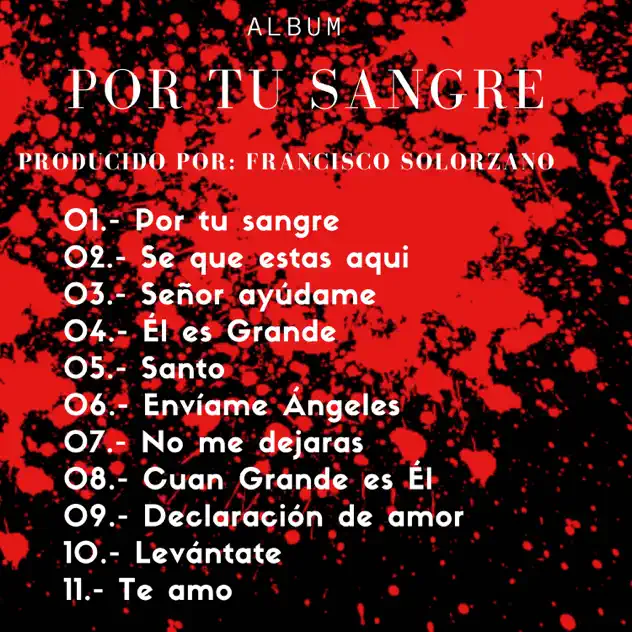 Francisco Solorzano – Por Tu Sangre (2022)