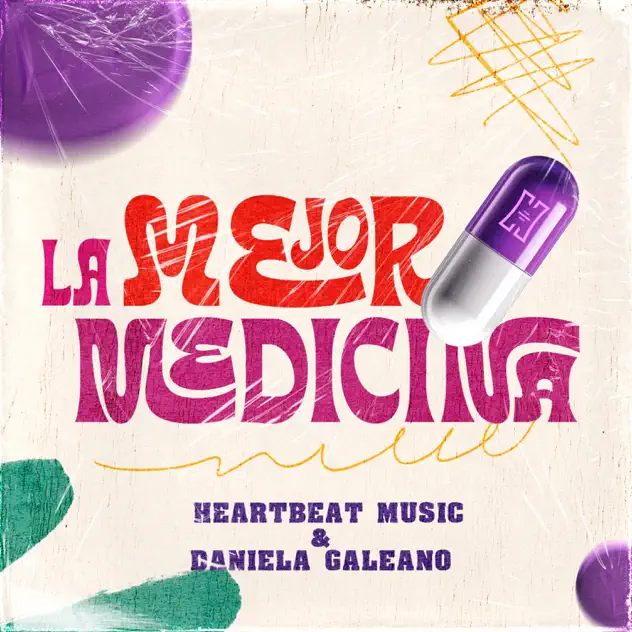HeartBeat Music & Daniela Galeano – La Mejor Medicina (2025)