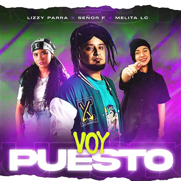 Señor F – Voy Puesto (feat. Lizzy Parra & Melita LC) (2025)