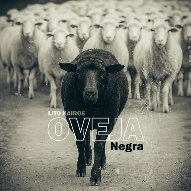 Lito Kairos – Oveja Negra (2025)