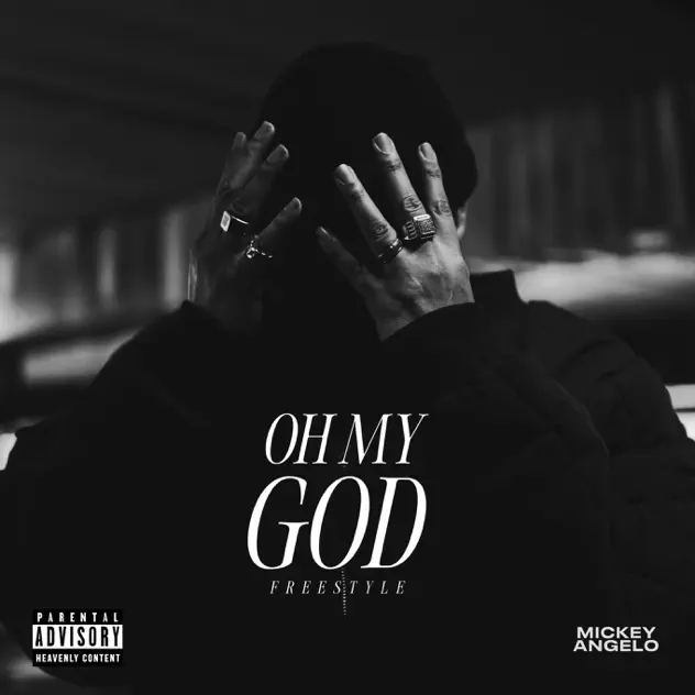 Mickey Angelo – OH MY GOD (2025)