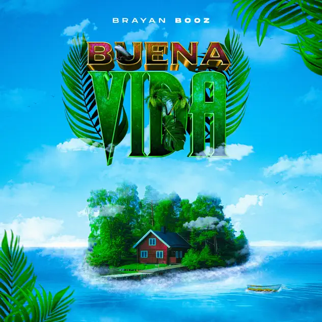 Brayan Booz – Buena Vida (2025)