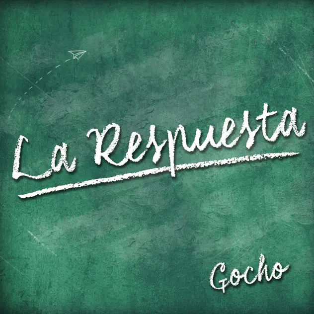 Gocho – La Respuesta (2025)
