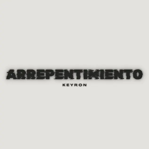 Keyron – Arrepentimiento (2025)