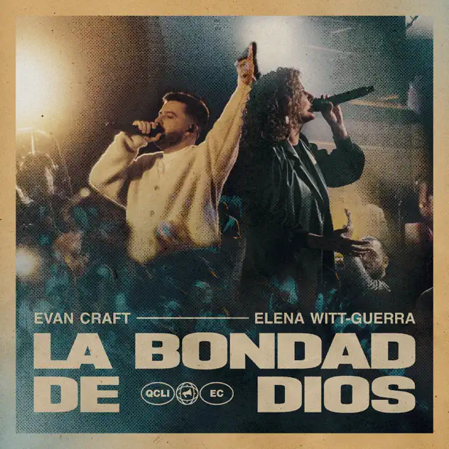 Evan Craft & Elena Witt-Guerra – La Bondad De Dios (2025)