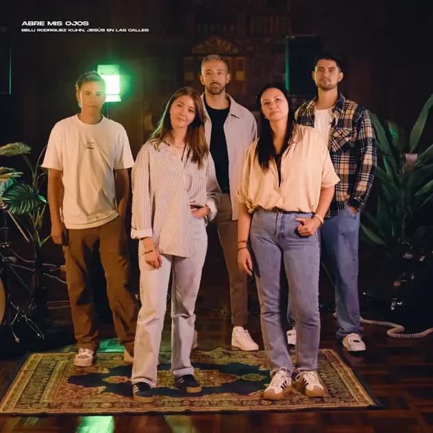 Belu Rodríguez kuhn & Jesús En Las Calles – Abre Mis Ojos (2025)