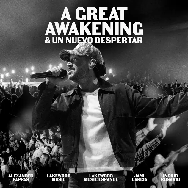 Alexander Pappas, Jami Garcia & Ingrid Rosario – A Great Awakening & Un Nuevo Despertar (Live) – EP (2025)