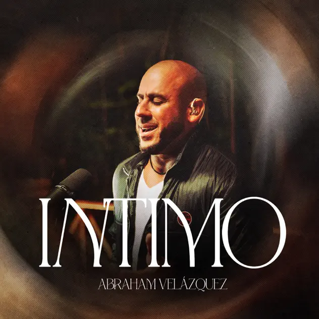 Abraham Velázquez – Intimo (2025)