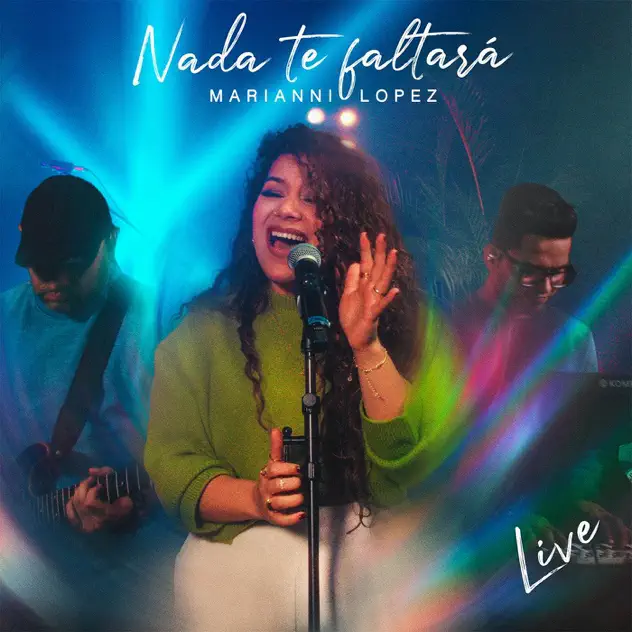 Marianni López – Nada Te Faltará (2025)