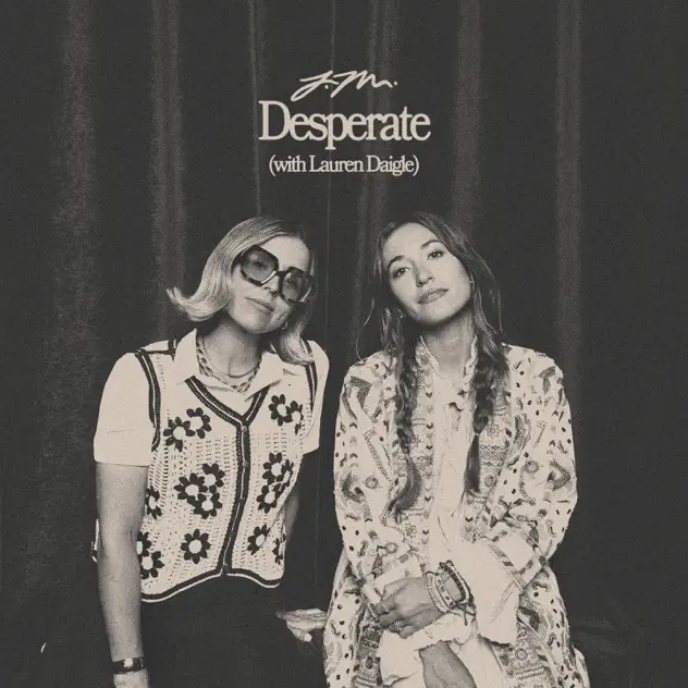 Jamie MacDonald – Desperate (feat. Lauren Daigle) (2025)