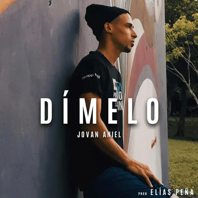 Jovan Aniel & Elias Peña – Dímelo (2025)