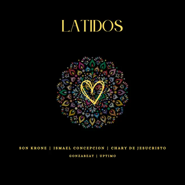 Ismael Concepción – Latidos (feat. Son Krone & Chary de Jesucrito) (2025)