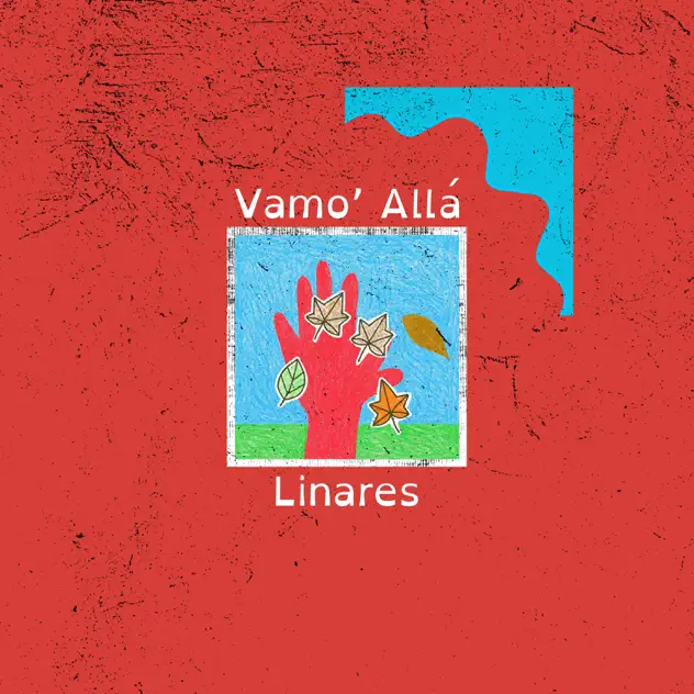 LINARES & Alex Linares – VAMO’ ALLÁ – EP (2025)