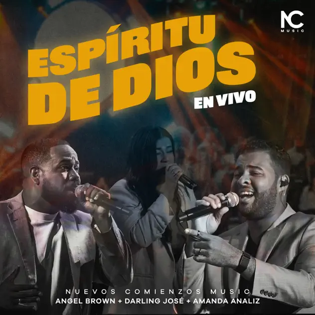 Nuevos Comienzos Music, Amanda Analiz & Angel Brown – Espíritu de Dios (En Vivo) [feat. Darling Jose] (2025)