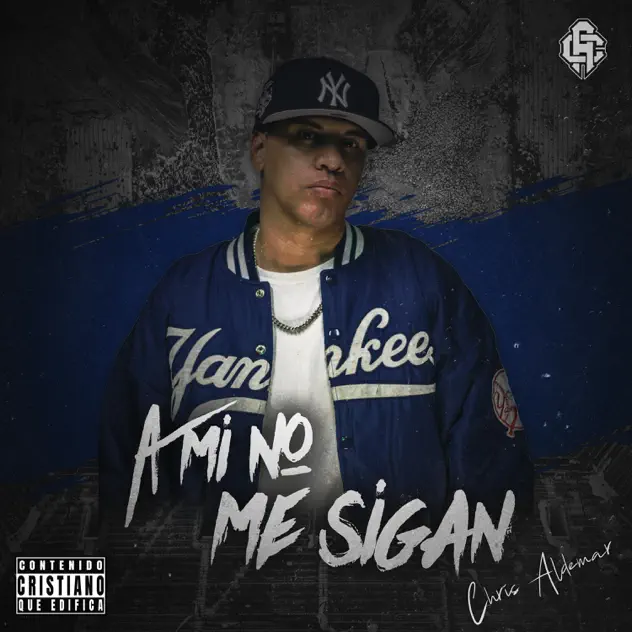 Chris Aldemar – A mi no me sigan (2025)