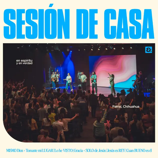 En Espíritu Y En Verdad – Sesión de Casa – EP (2025)