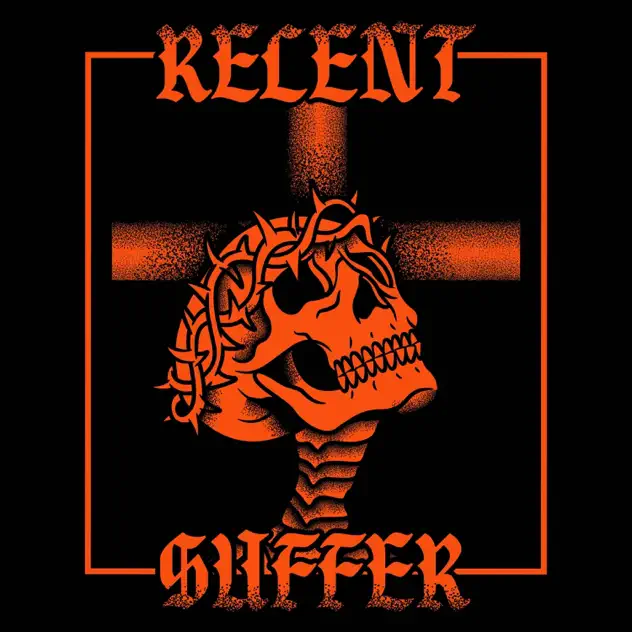 Relent – Holy Forever (2025)